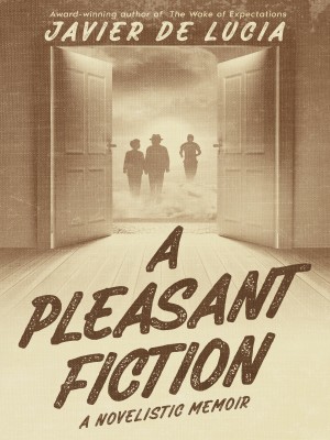 a-pleasant-fiction-a-novelistic-memoir.jpg