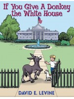 if-you-give-a-donkey-the-white-house.jpg