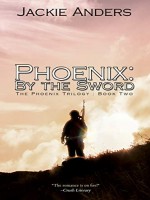 phoenix-by-the-sword-(the-phoenix-trilogy).jpg
