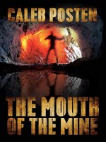 the-mouth-of-the-mine.jpg