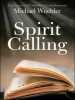 Spirit Calling, Listening to God within You.  Daily Devotional