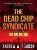 The Dead Chip Syndicate